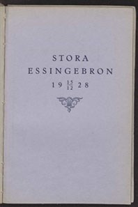 Stora Essingebron 15/12 1928