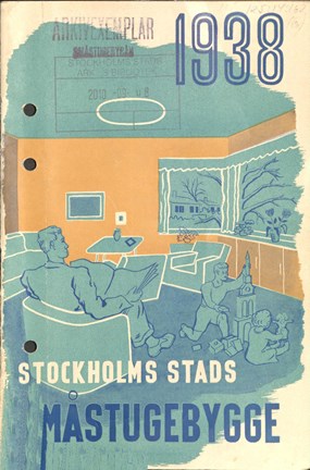Broschyr om Stockholms stads småstugebygge