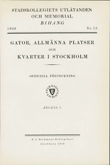 "Gator, allmänna platser och kvarter i Stockholm" 1939, årgång 7