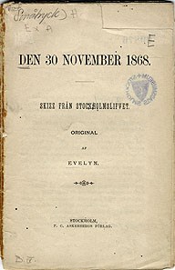 Den 30 november 1868 : skizz från Stockholmslifvet / Original af Evelyn