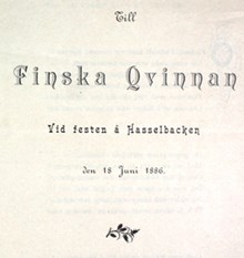 Till Finska Qvinnan. Vid festen å Hasselbacken den 18 juni 1886.