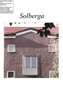Solberga / text: Klas Schönning, foto: Nino Monastra