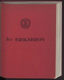 S:t Eriksbron och dess byggande / av Albert Lundberg