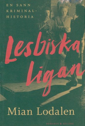 Omslagsbild Lesbiska ligan
