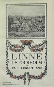 Linné i Stockholm av Carl Forsstrand