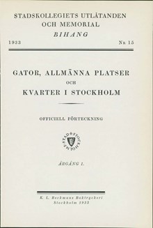 "Gator, allmänna platser och kvarter i Stockholm" 1933, årgång 1