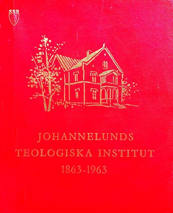Omslag Johannelunds teologiska institut 1863-1963