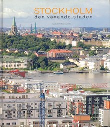 Sankt Eriks årsbok 2005. Stockholm : den växande staden