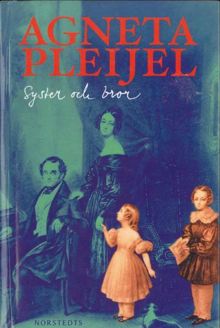 Syster och bror / Agneta Pleijel