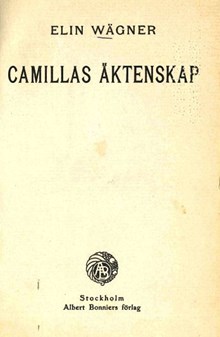Camillas äktenskap / Elin Wägner