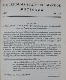 Motion angående ändrat övergångsställe vid Ropstens tunnelbanestation
