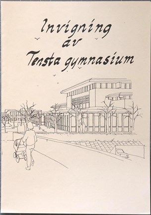 Handskriven folder till invigningen av Tensta gymnasium 1984