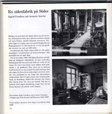 En sidenfabrik på Söder / Ingrid Frankow och Annette Åström