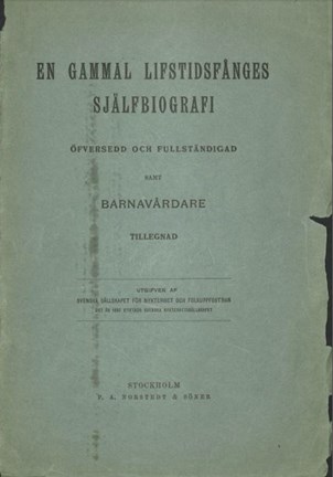 En livstidsfånges memoarer från 1800-talet