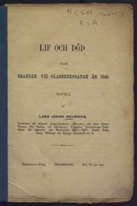 Lif och död eller branden vid Glasbruksgatan år 1840