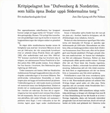 Kritpipelagret hos "Dufwenberg & Nordström, som hålla öpna Bodar uppå Södermalms torg" : ett stadsarkeologiskt fynd / Jan-Åke Ljung och Per Nelson