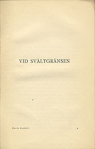 Vid svältgränsen / Maria Sandel