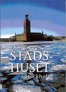 Stadshuset i Stockholm / Mats Wickman