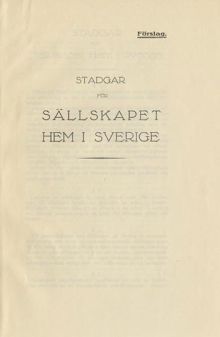 Nationalföreningen mot emigrationen blir Sällskapet Hem i Sverige 1925