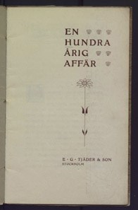 En hundraårig affär : E.G Tjäder & son : Stockholm