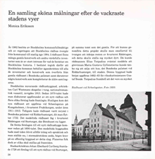 En samling sköna målningar efter de vackraste stadens vyer / Monica Eriksson