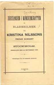 Dödsdansen i månskensnatten på Blasieholmen, vid Kristina Nilssons tredje konsert i Stockholm, onsdagen den 23 september 1885 : anteckningar / af en vid katastrofen närvarande [Svedberg]