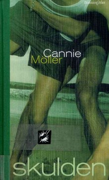 Skulden / Cannie Möller
