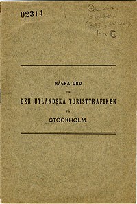 Några ord om den utländska turisttrafiken på Stockholm