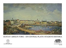 Gustav Adolfs Torg : en central plats i stadens historia / [Klas Lundkvist]