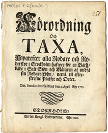 Förordning och Taxa, Hwarefter alla Rodare och Roderskor i Stockholm hafwer för en Båth, både i Salt Siön och Mälaren at undfå sin Rodare-Löhn, neml. til efterskrefne Platser och Orter. Dat. Stockholms Rådhus den 2. April Åhr 1722.
