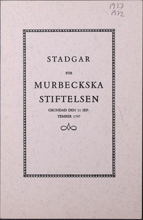 Stadgar från Murbeckska stiftelsen