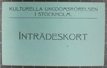 Inträdeskort från Kulturella Ungdomsrörelsen 