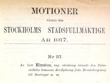 Motion angående utredning av den Palmstedtska brunnens återflyttning till Stortorget från Brunkebergstorg - Stadsfullmäktige 1917