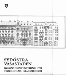 Sydöstra Vasastaden / Stockholms stadsmuseum