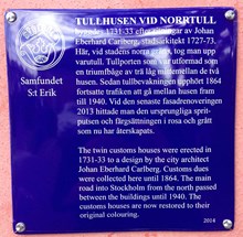 Tullhusen vid Norrtull, Norra Stationsgatan 40A,B (Vasastaden 1:100)