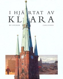 I hjärtat av Klara / Bo Ancker