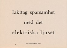 Personalmeddelande Slakthuset: "Iakttag sparsamhet med det elektriska ljuset"
