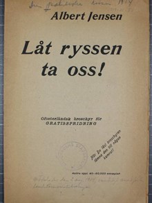 Albert Jensen - ”Låt ryssen ta oss!” 1914
