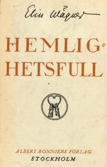  Hemlighetsfull / Elin Wägner