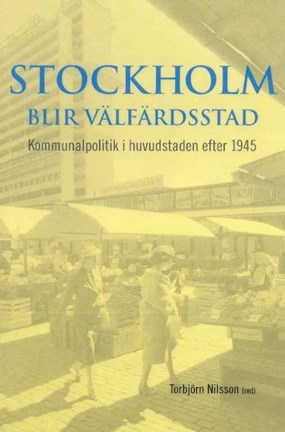 Omslag Stockholm blir välfärdsstad