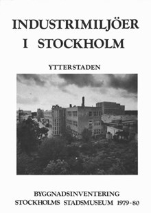 Industrimiljöer i Bromsten