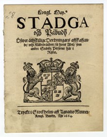 Kongl. May.tz Stadga och Påbudh, Öfwer åthskillige Oordningars affskaffande, vthi Klädedrächter, så hoos Adel, som andre Ståndz Personer här i Rijket.