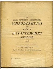 Vid kongl. expeditions-secreteraren Schröderheims och fröken v. Stapelmohrs bröllop 1776.